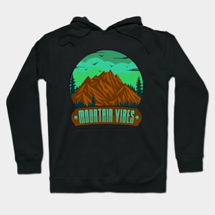 MOUNTAIN VIBES Hoodie